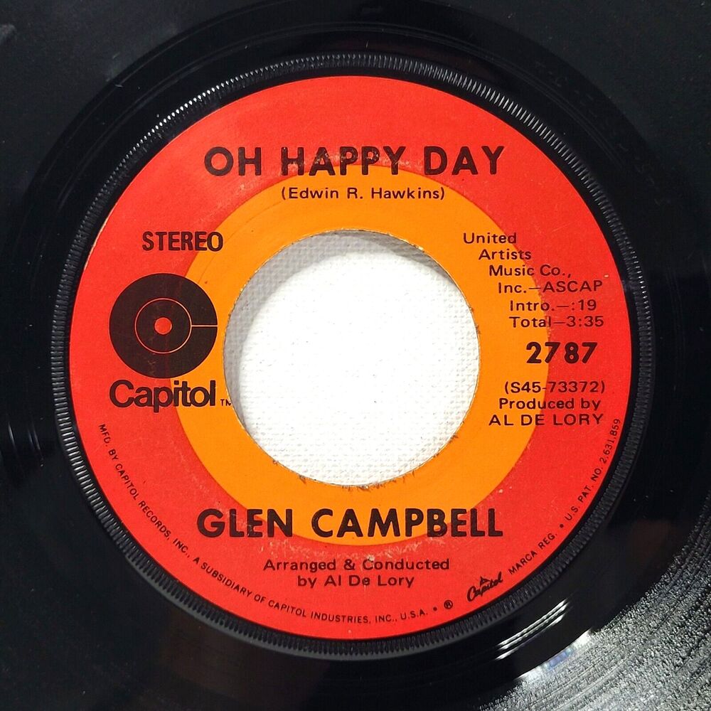 Glen Campbell 45 Oh Happy Day / Someone Above on Capitol VG Country